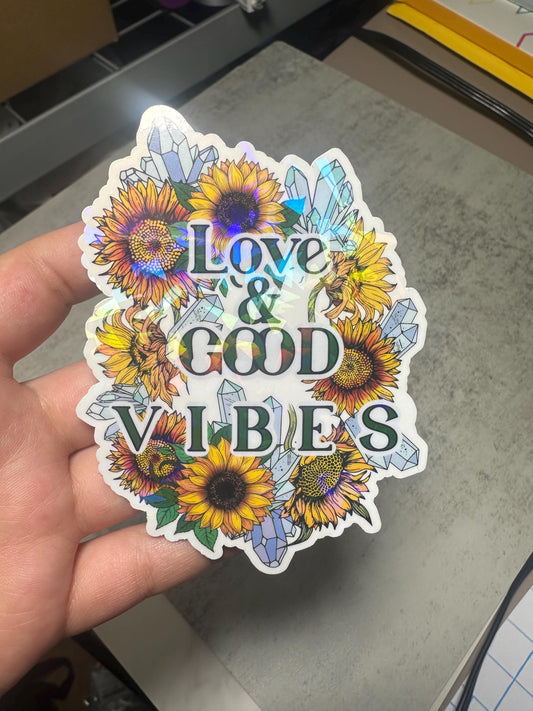 Love and Good Vibes Holographic Sticker, Sunflower Crystal Vinyl Sticker, Positive Quote Waterproof Decal for Laptop, Water Bottle, Journal