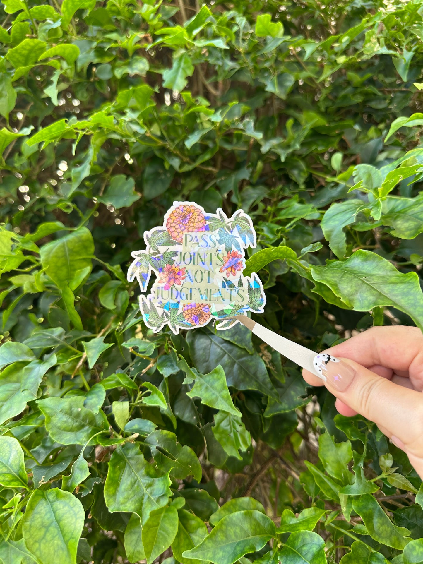 Pass Joints Not Judgment Sticker - Holographic sticker - Stoner vibes stickers -