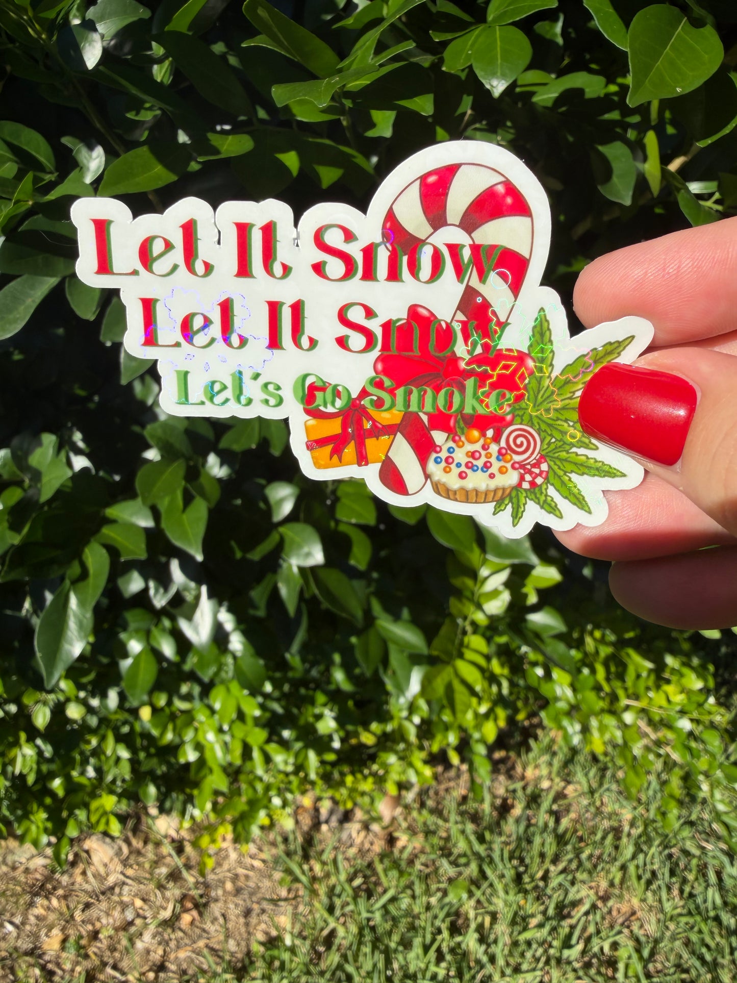 Cannabis Holiday Sticker, Let it Snow Let it Snow Lets go Smoke, Funny Stoner Decal