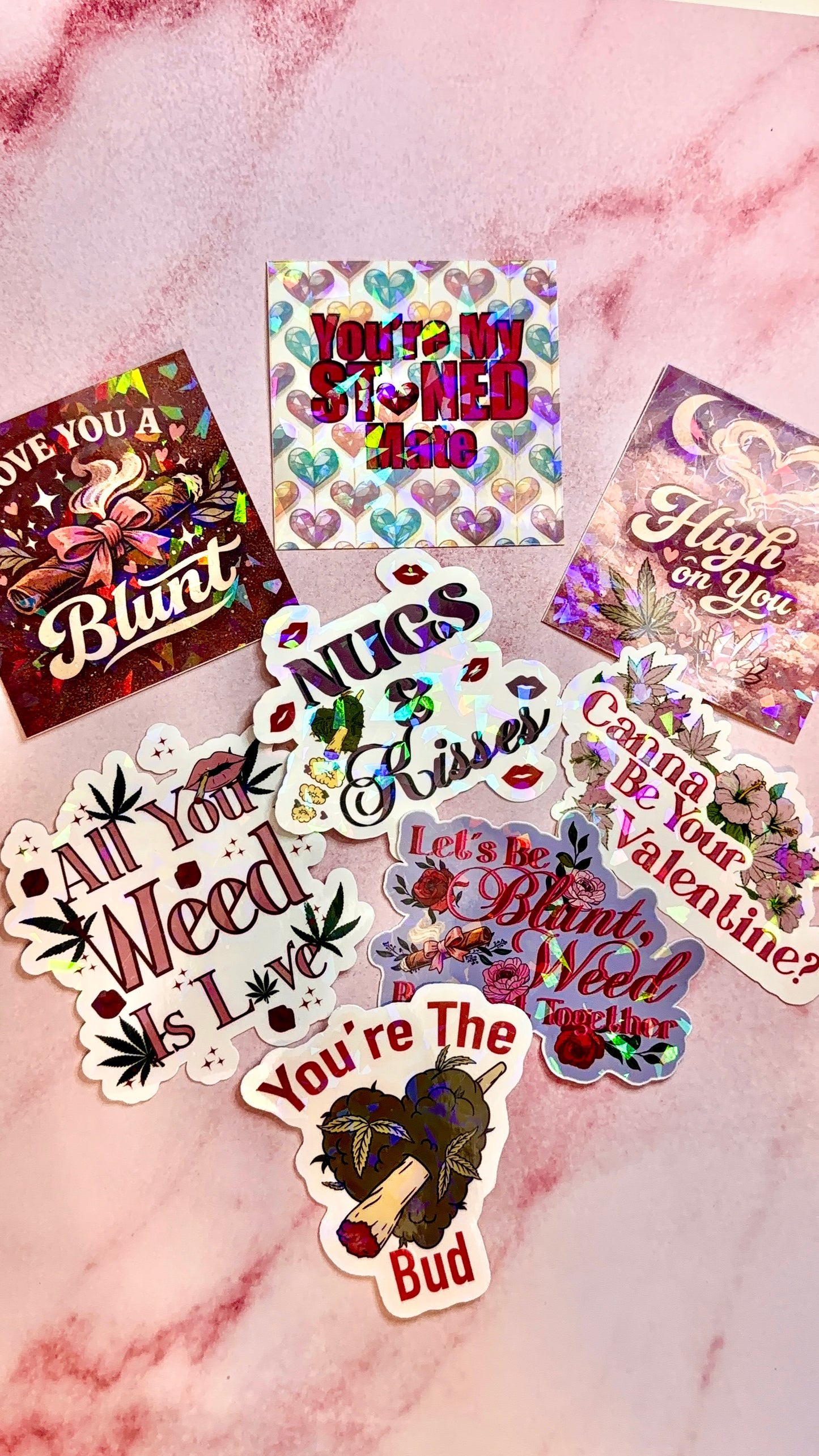 Holographic Valentines Stoner Sticker, Cute Cannabis Decal, You’re The Bud Sticker, Valentines stoner gift for her, Stoner Gifts,