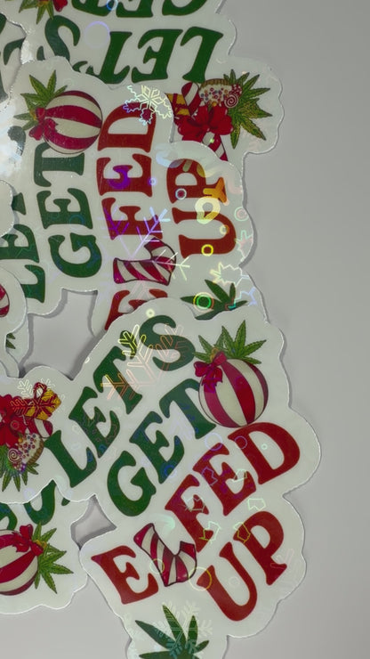 Cannabis Holiday Sticker, Lets Get Elfed Up Funny Stoner Decal, Stoner Stickers for Christmas